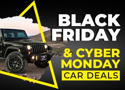 Black Friday and Cyber Monday Car Deals