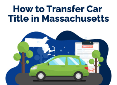 How to Transfer Car Title in Massachusetts