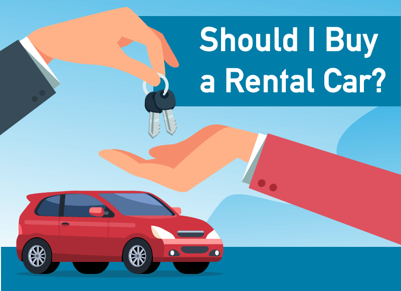 Is It Bad To Buy A Rental Car